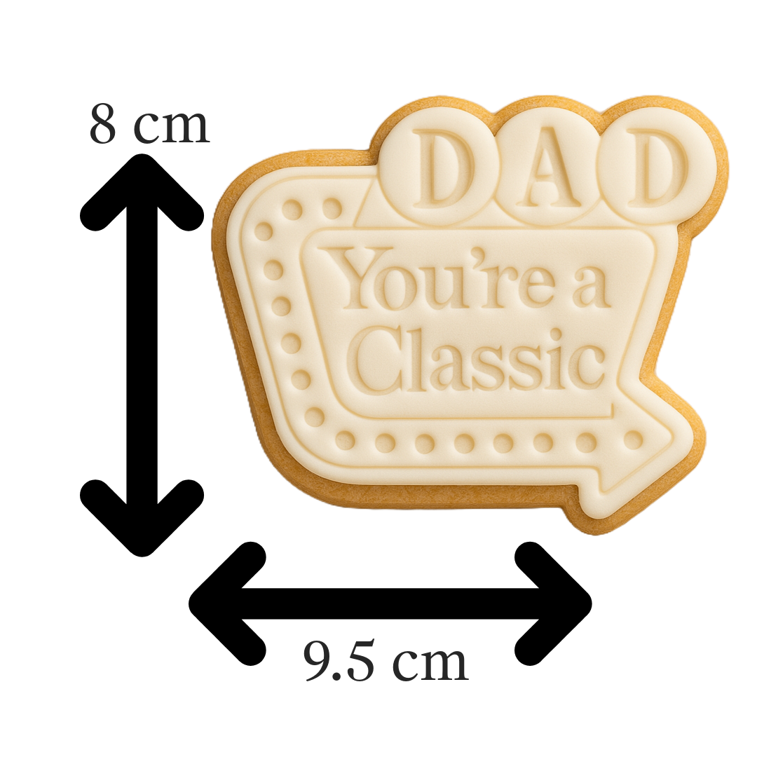 Dad You're a Classic Cookie Cutter & Embosser Father's Day Biscuit Stamp