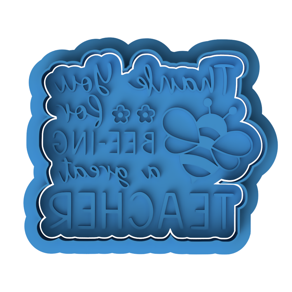 Thank You for Bee-ing a Great Teacher" Cookie Cutter and Embosser Set | Teacher Appreciation Gift | Bee Cookie Stamp | End of Year Gift