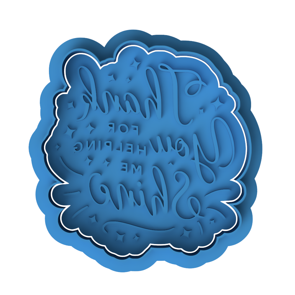 Thank You For Helping Me Shine" Script Cookie Cutter and Embosser | Elegant Teacher Appreciation Gift | Thank You Cookie Stamp