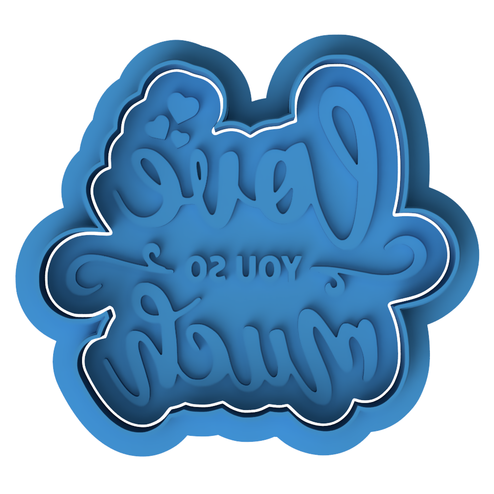 Love You So Much Cookie Cutter and Embosser Stamp | Romantic Quote, Valentine's Day, Wedding Favour