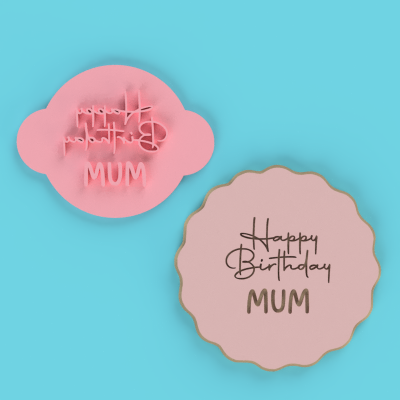 Happy Birthday Mum Stamp Cookie Cutter Wavy Circle