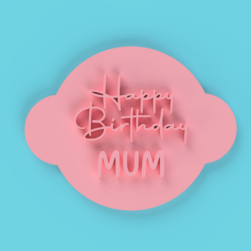 Happy Birthday Mum Stamp Cookie Cutter Wavy Circle