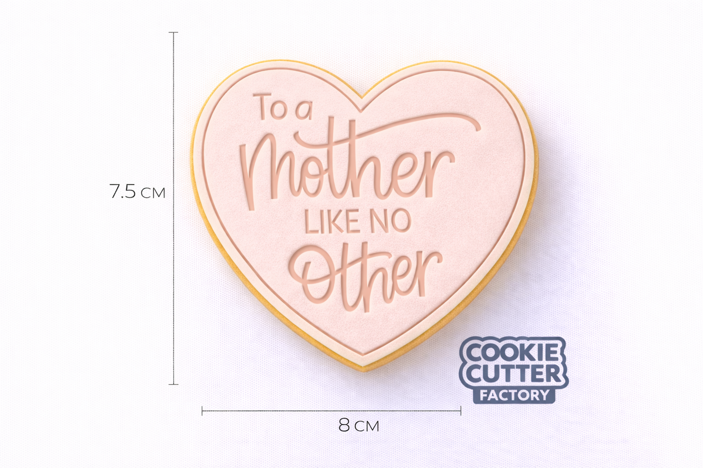 To a Mother Like No Other Heart Cookie Cutter and Embosser Set – Mother's Day Collection