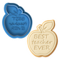 Best Teacher Ever Cookie Cutter | Apple Embosser for Teachers