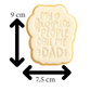 My Favorite People Call Me Dad Cookie Cutter & Embosser Father’s Day Biscuit Stamp