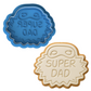 Super Dad Cookie Cutter & Embosser Father’s Day Biscuit Stamp
