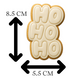 Ho Ho Ho Cookie Cutter & Embosser – Bold Christmas Cookie Design