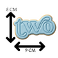 Second Birthday "two" Plaque Cookie Cutter and Embosser Set | Milestone, Number Two