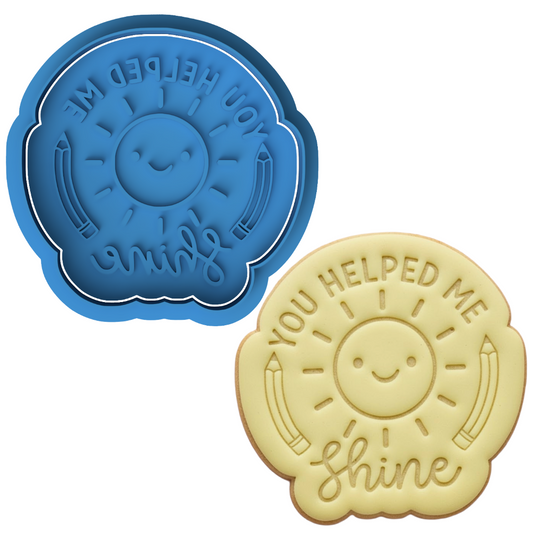 You Helped Me Shine Cookie Cutter and Embosser Stamp Set | Teacher Thank You Gift