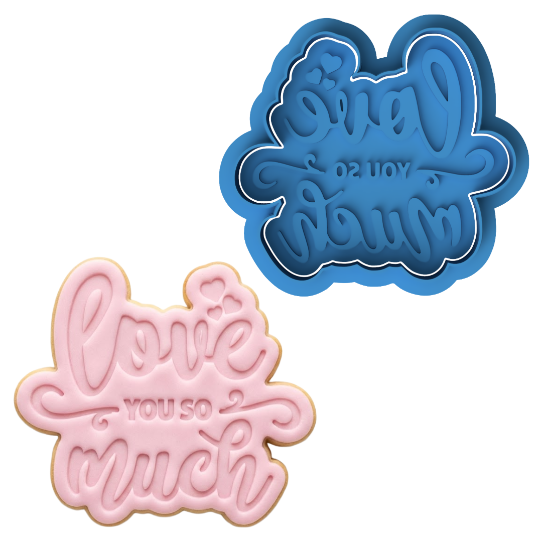 Love You So Much Cookie Cutter and Embosser Stamp | Romantic Quote, Valentine's Day, Wedding Favour