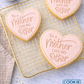 To a Mother Like No Other Heart Cookie Cutter and Embosser Set – Mother's Day Collection