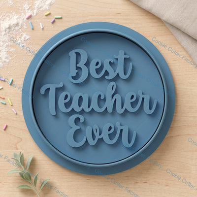 Best Teacher Ever Cookie Cutter and Embosser Stamp Set | Teacher Appreciation, School Gift, Back to School
