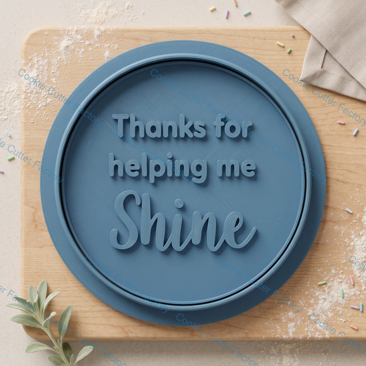 Thanks for Helping Me Shine Cookie Cutter and Embosser Stamp Set | Teacher Appreciation, End of Year, School Gift