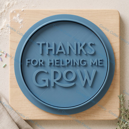Thanks for Helping Me Grow Cookie Cutter and Embosser Stamp | Teacher Gift, End of Year, School Appreciation