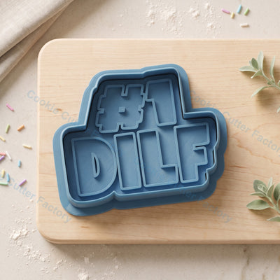 #1 DILF Text Cookie Cutter and Embosser Stamp - Adult Naughty Party Cookies