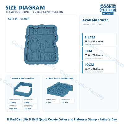 If Dad Can't Fix It Drill Quote Cookie Cutter and Embosser Stamp - Father's Day