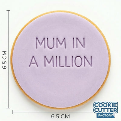 Mum in a Million Round Text Embosser Stamp – Mother's Day Collection