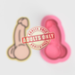 Adult Hens Night Penis Bachelorette Cookie Cutter and Stamp